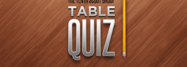 Group Table Quiz | tenth-scouts