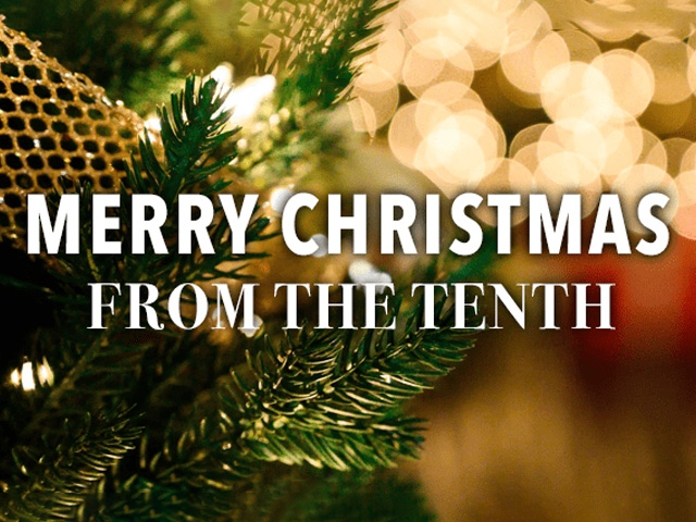 Merry Christmas From the Tenth